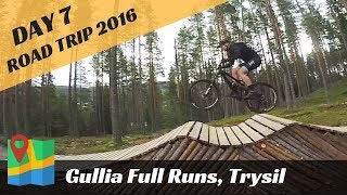MTB Trysil Gullia, 3 Full runs - Day 7,...