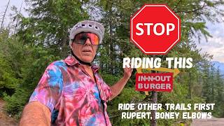 Stop Riding In n Out Burger in Squamish.  Ride...