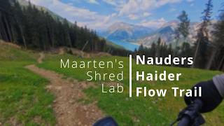 Haider Flow Trail - Nauders