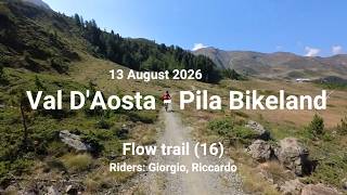 Valle d'Aosta - Pila Flow trail (16)