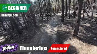 Gravity Eden MTB | Thunderbox | Remastered