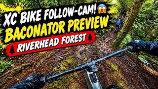 Following an XC Bike Down Wet Baconator! |...