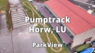 Pumptrack Horw, LU / Schweiz (#ParkView Tour 162)