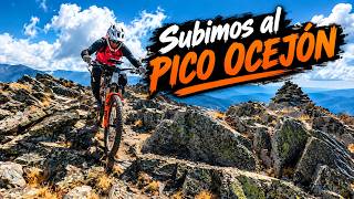 CICLOALPINISMO en el OCEJÓN ⛰️ ¡Una Ruta...
