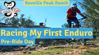 Reveille Peak Ranch - Racing my First Enduro -...