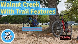 Riding with Trail Features at Walnut Creek -...