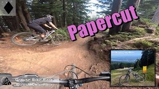 Papercut | The rowdiest trail at Grouse Bike Park