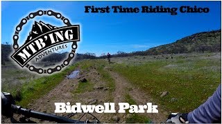 Bidwell Park Exploring (Chico,CA) Mountain...