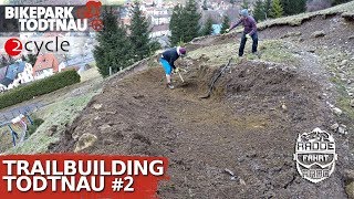 TRAILBUILDING - NEW BERMS & LOOSE TURNS AT...