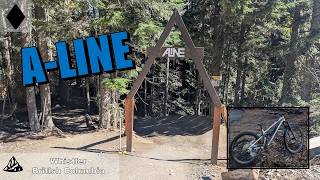 A-Line | Whistler Bike Park 2026