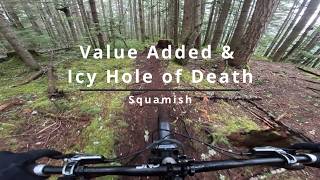 Value Added into Icy Hole of Death | Squamish