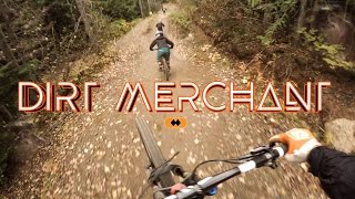 Dirt Merchant - Best Flow Trail in the World?