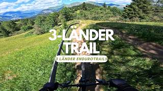 3-LÄNDER Trail  3 Länder Enduro Trails...