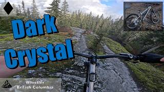 Dark Crystal | Whistler Blackcomb