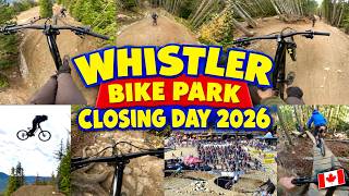 WHISTLER Bike Park Closing Day 2026