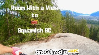 Squamish Mountain Biking   Room With a View to...