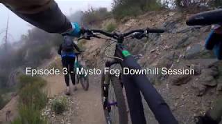 Strawberry Peak Loop Part 3 - Mysto Fog Downhill