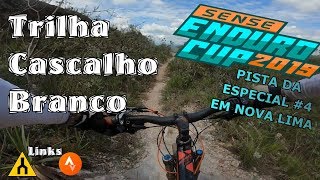 Trilha Cascalho Branco. Especial # 4 do Sense...