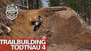 TRAIL BUILDING TODTNAU - a full week of shaping!