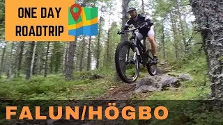 MTB Roadtrip (Falun & Högbo)