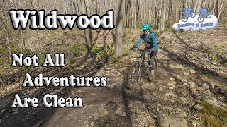 Wildwood | Not All Adventures Are Clean