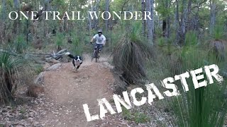 One Trail Wonder - Lancaster