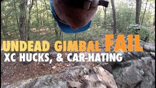 Stuff I Use: Undead Gimbal Test FAIL, XC...