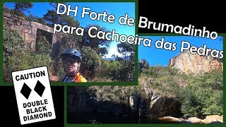 DH Forte de Brumadinho até Cachoeira das...