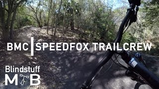 2017 BMC Speedfox Trailcrew Test Ride and Review