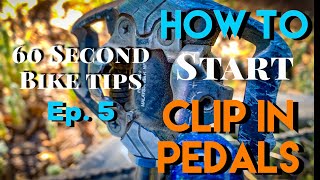 60SBT: Ep. 6 - How to Start Clip In Pedals...