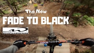 The New FADE TO BLACK? at Whistler Mountain...
