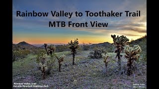 Rainbow Valley to Toothaker Trail - MTB Front...