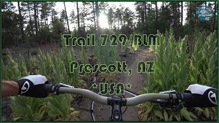 Trail 729 'BLM' Prescott, AZ Mountain Biking...