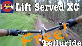 CO MTB  | FREE lift served XC! Village Trail...