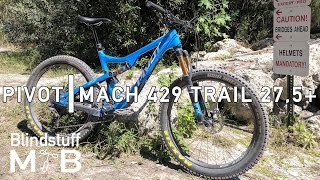 2017 Pivot Mach 429 Trail 27.5+ Test Ride...