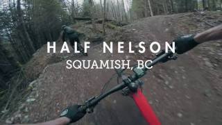 Mountain Biking Half Nelson flow trail, the...