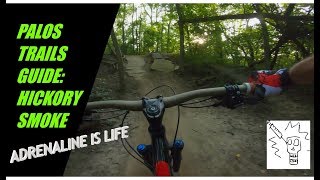 Palos Trails Guide: Hickory Smoke