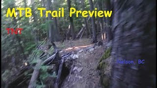 TNT, Nelson B.C. Mountain Bike Trail -...