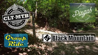 Black Mountain - CLT-MTB Group Ride - Pisgah...