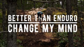 This is better than 'enduro' // MTB in...