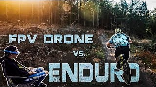 FPV DRONE vs. ENDURO - WE CRASHED THE DRONE!...