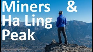 Hiking Miners & Ha Ling Peak - Canmore,...