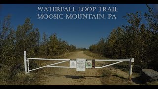Water Fall Loop Moosic Mountain, PA