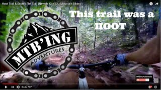 Mountain Biking: Nevada City, CA (Hoot Trail...