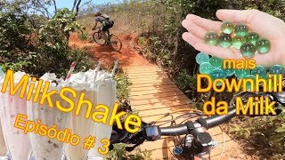 Milk Shake Episódio 3 - Bola de Gude e DH...