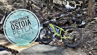 Singletrack OSTOJA Pętla Niebieska STREFA...