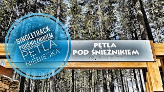 STREFA MIĘDZYGÓRZE Singletrack Pod...