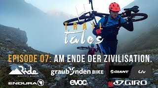 Trail Tales Episode 07: Ducanfurgga - Am Ende...