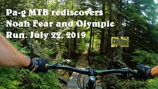 Noah Fear & Olympic Run July 22, 2019