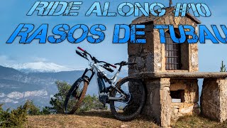 Ride Along #10 - Rasos de Tubau